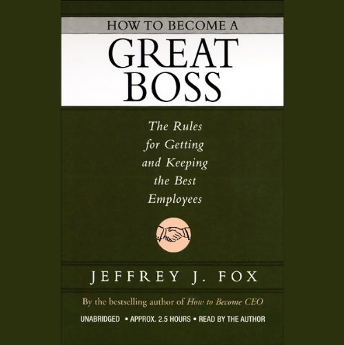 Cover of How to Become a Great Boss
