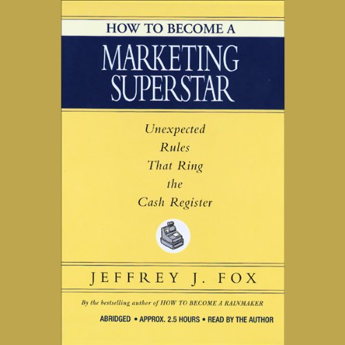 Cover of How to Become a Marketing Superstar