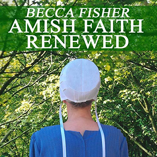 Cover of Amish Faith Renewed