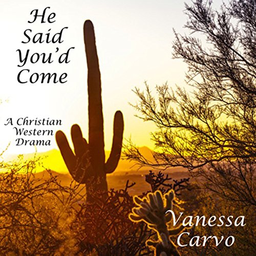 Cover of He Said You'd Come