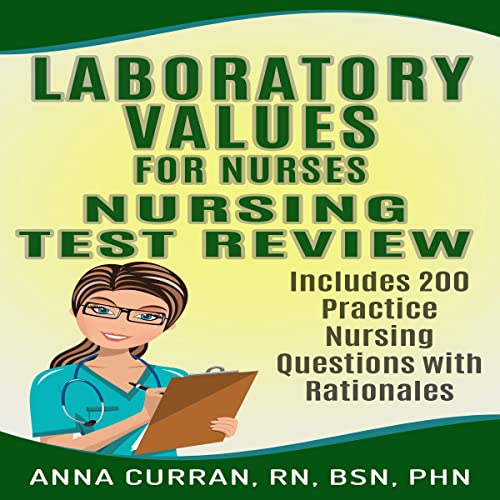 Cover of Laboratory Values for Nurses: Nursing Test Review