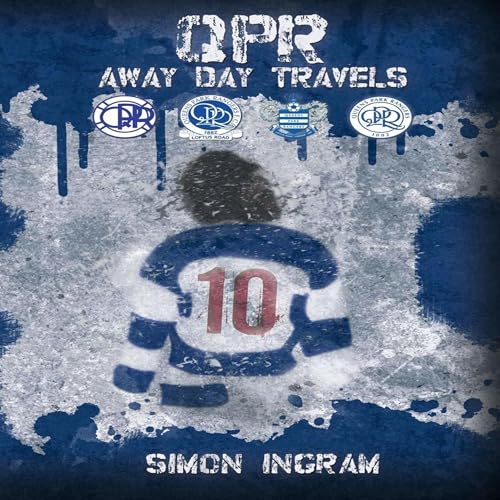Cover of QPR: Away Day Travels