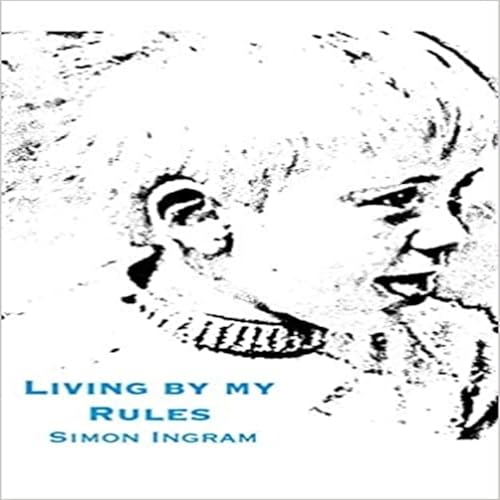 Cover of Living by My Rules
