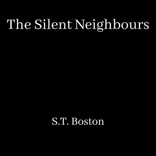 Cover of The Silent Neighbours