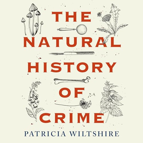 Cover of The Natural History of Crime