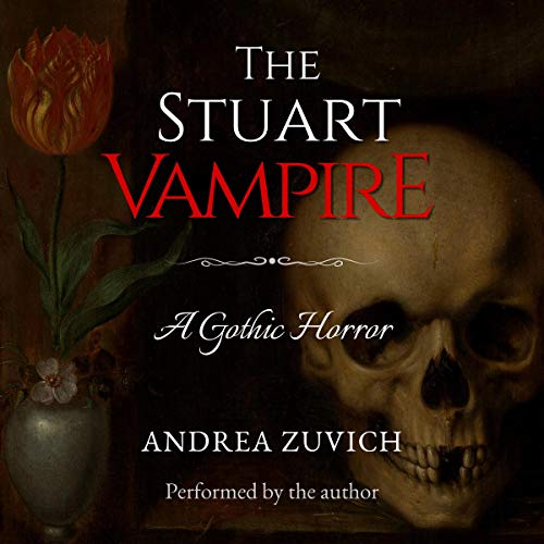 Cover of The Stuart Vampire: A Gothic Horror