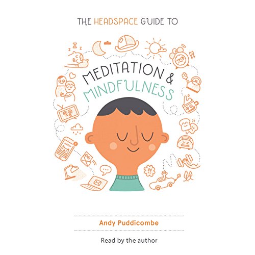 Cover of The Headspace Guide to Meditation and Mindfulness