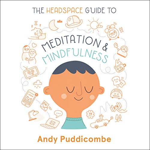 Cover of The Headspace Guide to... Mindfulness & Meditation
