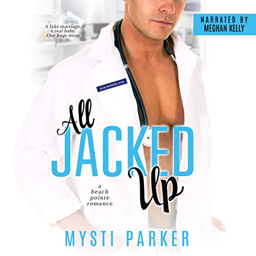 Cover of All Jacked Up