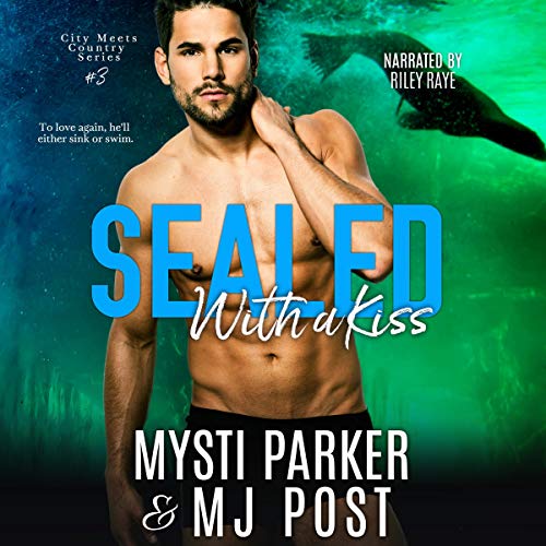 Cover of Sealed With a Kiss