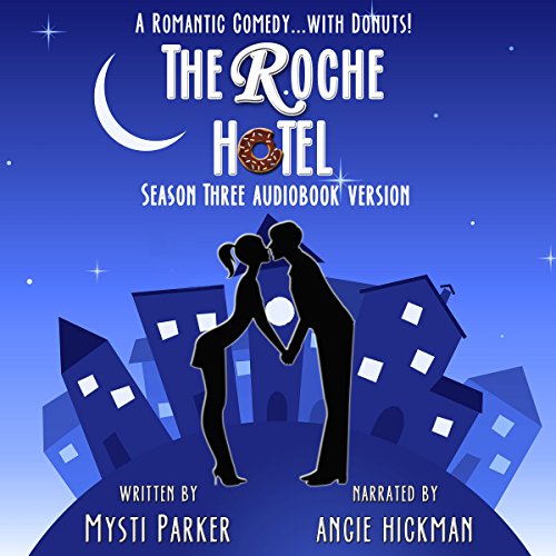 Cover of The Roche Hotel: Season Three