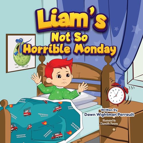 Cover of Liam's Not So Horrible Monday
