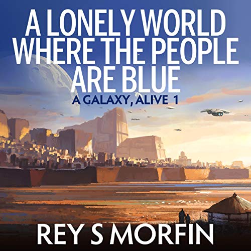 Cover of A Lonely World Where the People Are Blue