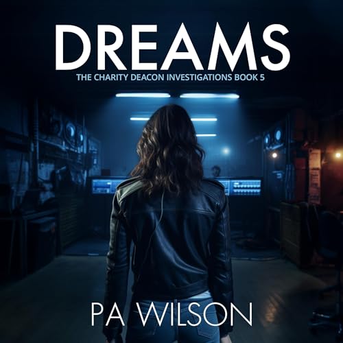 Cover of Dreams: A Female Private Investigator Thriller Series