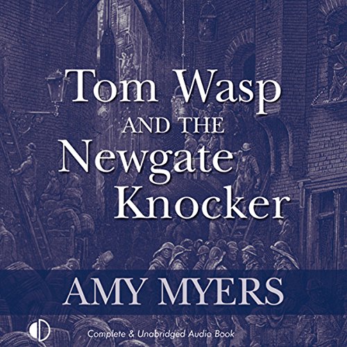 Cover of Tom Wasp and the Newgate Knocker