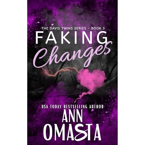 Cover of Faking Changes: The Davis Twins Series, Book 3