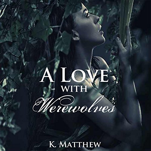 Cover of A Love with Werewolves