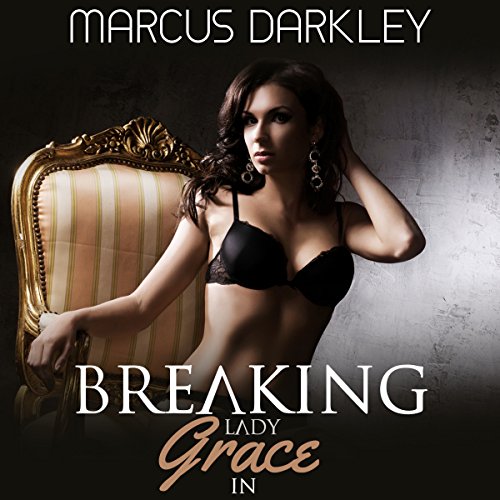 Cover of Breaking Lady Grace In