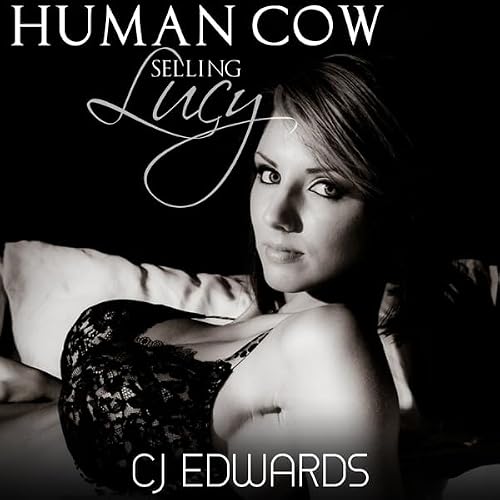 Cover of Human Cow - Selling Lucy