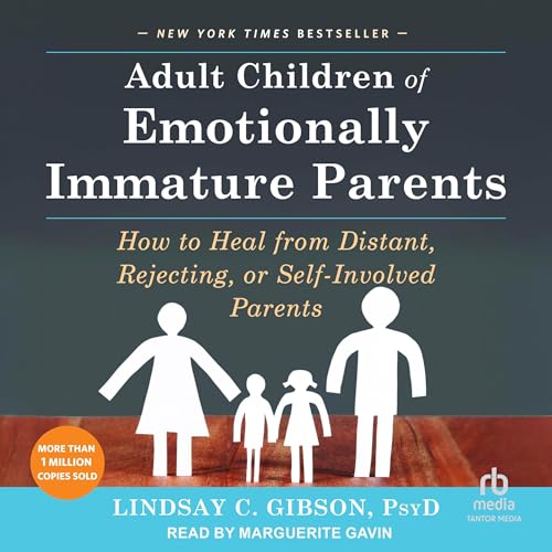 Cover of Adult Children of Emotionally Immature Parents