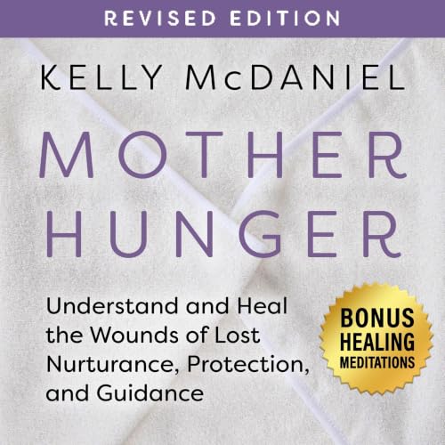 Cover of Mother Hunger, Revised Edition