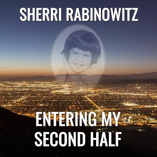 Cover of Entering My Second Half