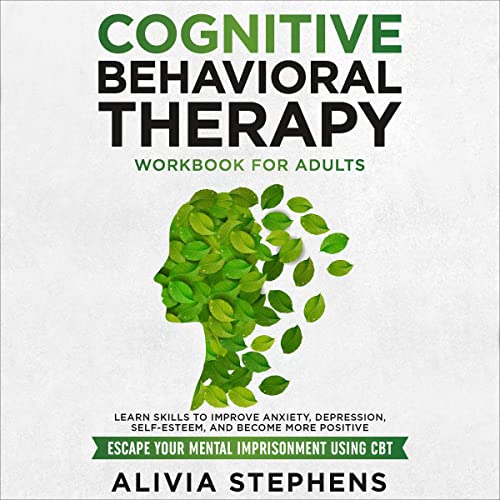 Cover of Cognitive Behavioral Therapy Workbook for Adults