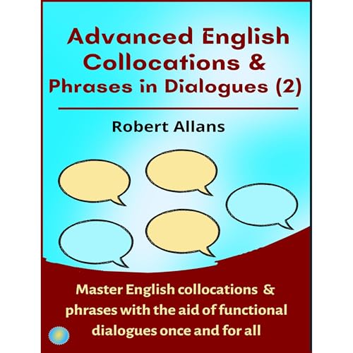 Cover of Advanced English Collocations & Phrases in Dialogues (2)
