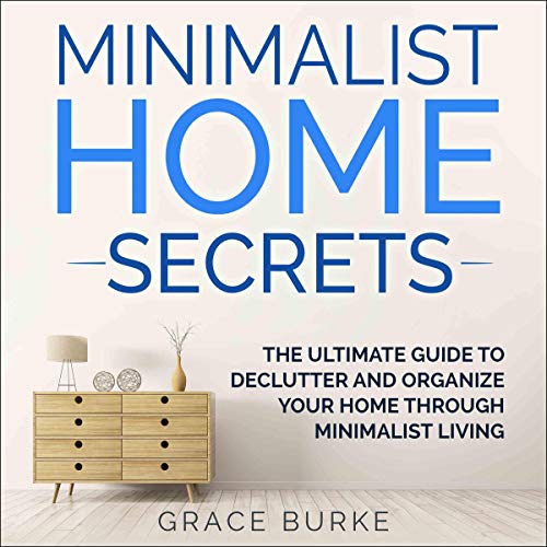 Cover of Minimalist Home Secrets