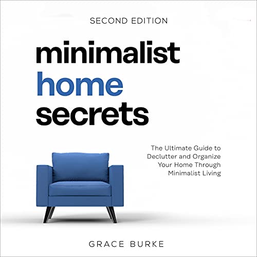 Cover of Minimalist Home Secrets - Second Edition
