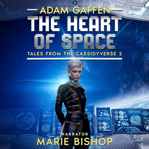 Cover of The Heart of Space: Tales from the Cassidyverse 2