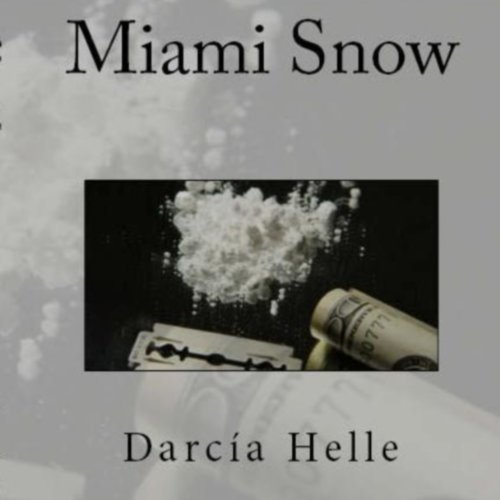 Cover of Miami Snow
