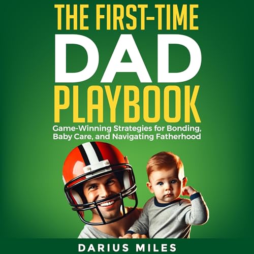 Cover of The First-Time Dad Playbook
