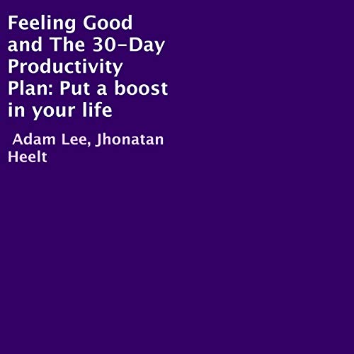 Cover of Feeling Good and The 30-Day Productivity Plan