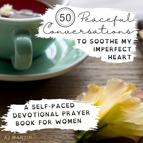 Cover of 50 Peaceful Conversations to Soothe My Imperfect Heart