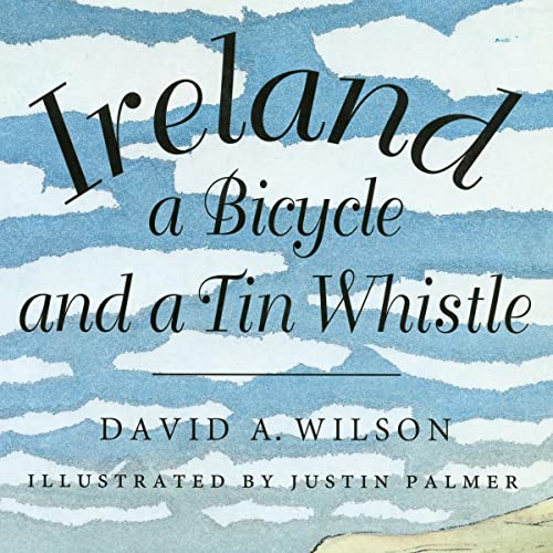 Cover of Ireland, a Bicycle, and a Tin Whistle