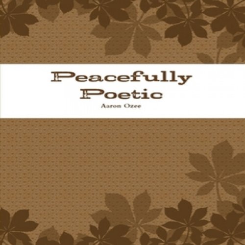 Cover of Peacefully Poetic
