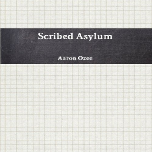 Cover of Scribed Asylum