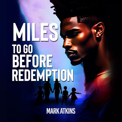 Cover of Miles to Go Before Redemption