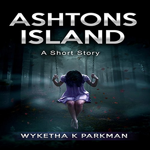 Cover of Ashtons Island: A Short Story