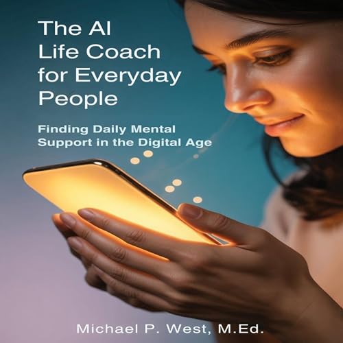 Cover of The AI Life Coach for Everyday People
