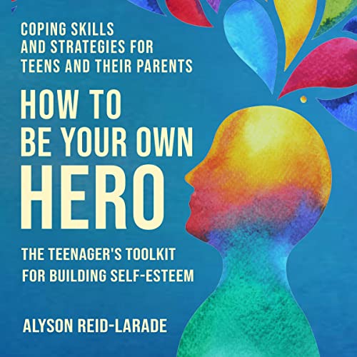 Cover of How to Be Your Own Hero