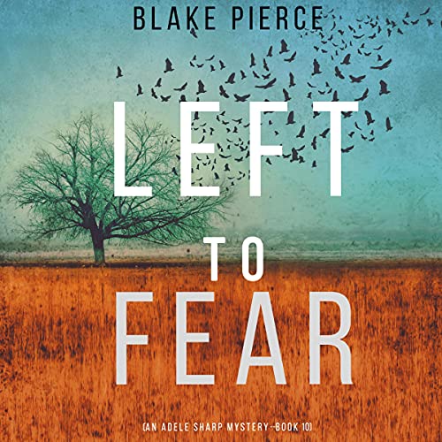 Cover of Left to Fear