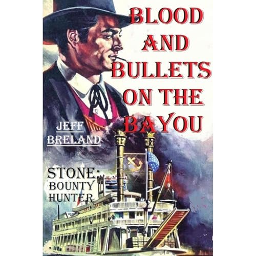 Cover of Blood And Bullets On The Bayou