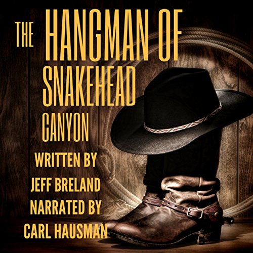 Cover of The Hangman of Snakehead Canyon