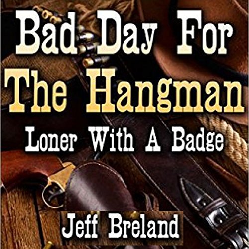 Cover of Bad Day for the Hangman