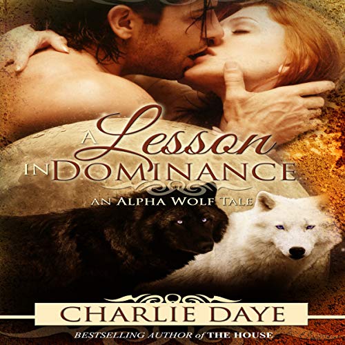 Cover of A Lesson in Dominance: An Alpha Wolf Tale