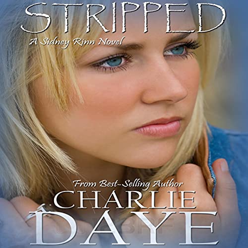 Cover of Stripped: A Sidney Rinn Novel