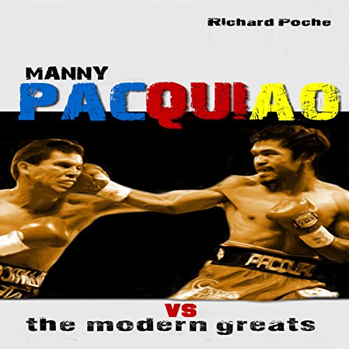 Cover of Manny Pacquiao vs the Modern Greats