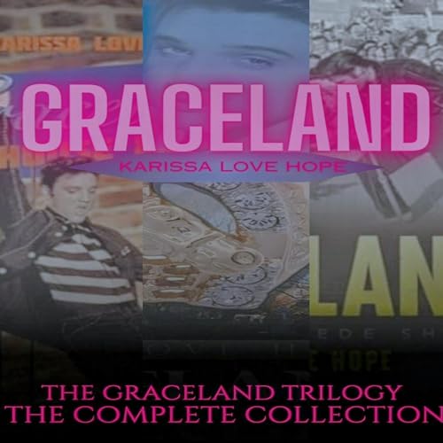 Cover of The Graceland Trilogy
